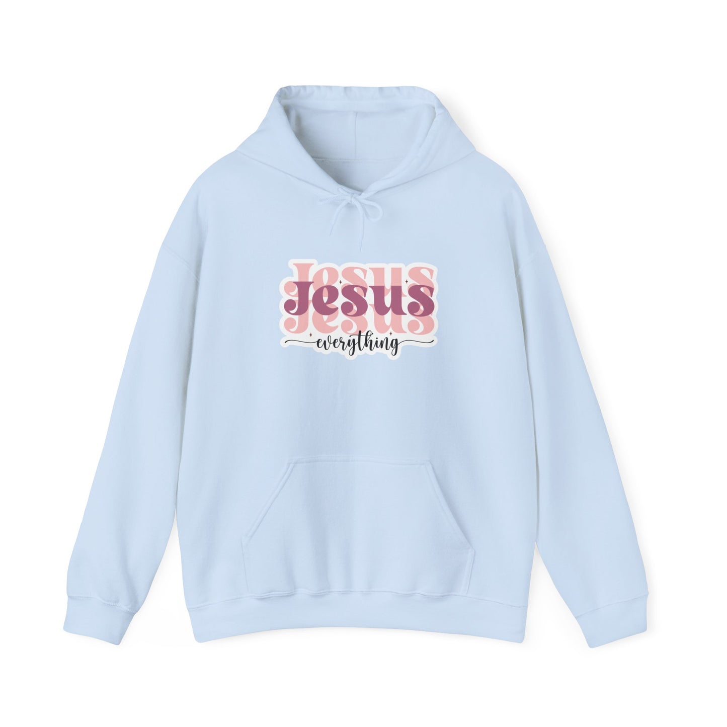 "Jesus Everything" - Hoodie