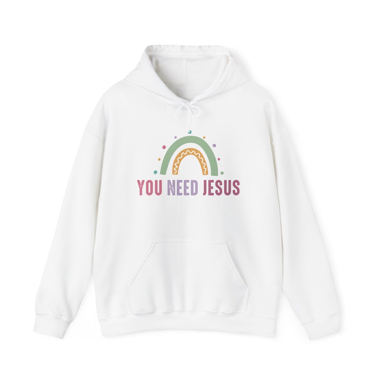 "You Need Jesus" - Faithful Spirit Hooded Sweatshirt - Hoodie