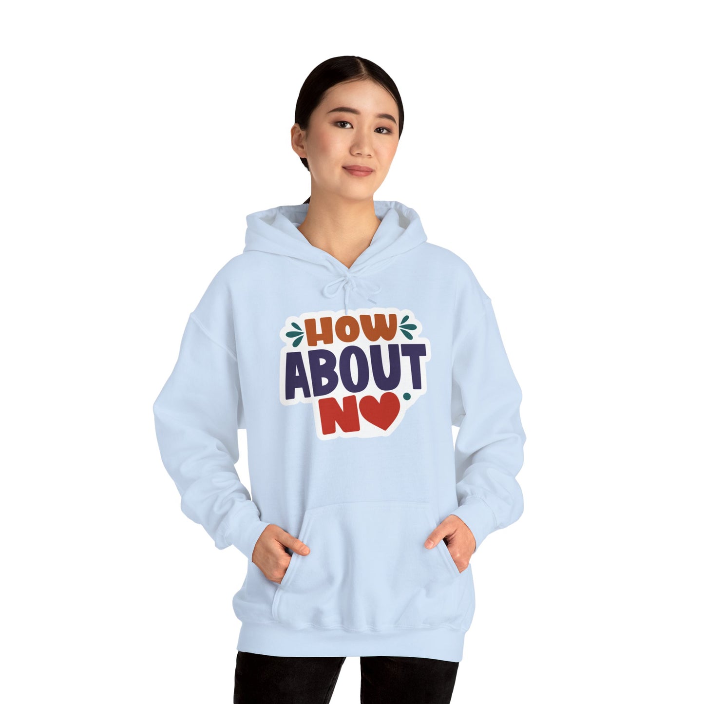 "How about NO" Sass Master - Hoodie