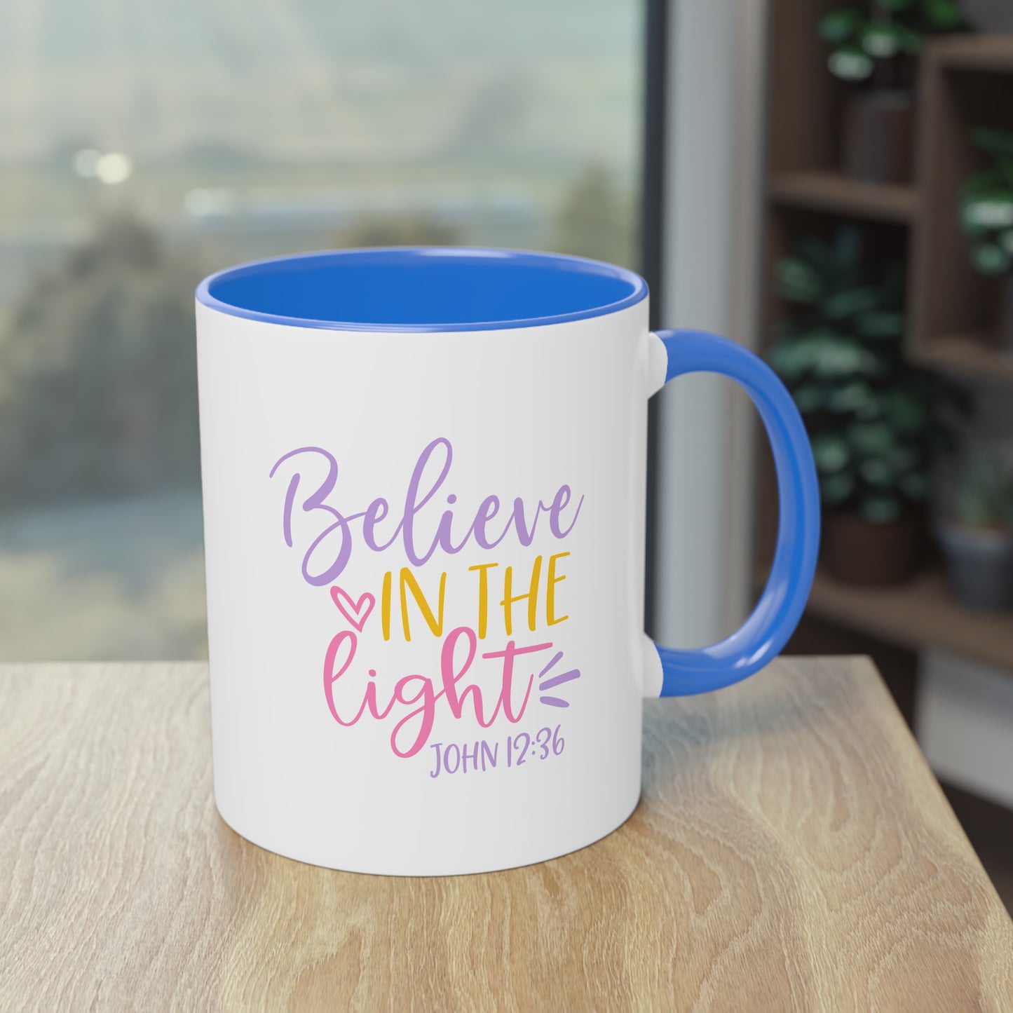 "Believe in the Light" - Christian Love - Two Tone Mug