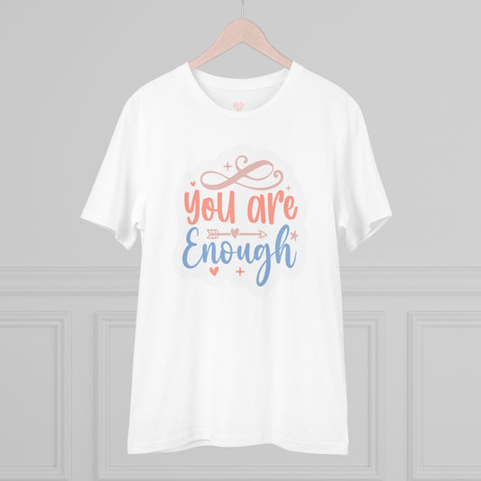 "You are enough" - T-Shirt