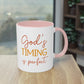 "God's timing is perfect" - Faith Quote - Two Tone Mug