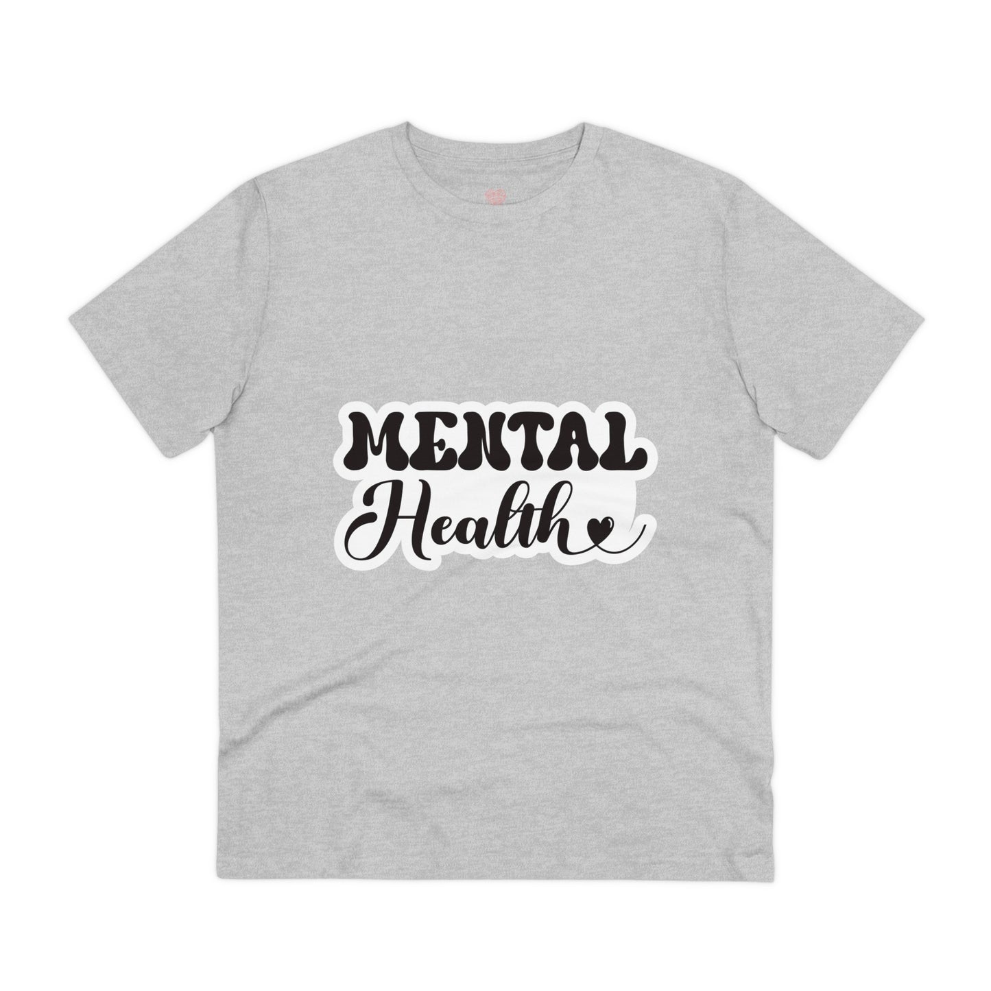 "Mental Health Tee"- T-Shirt