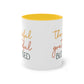 "Thankful, Grateful, Blessed" - Inspirational Quote - Two Tone Mug