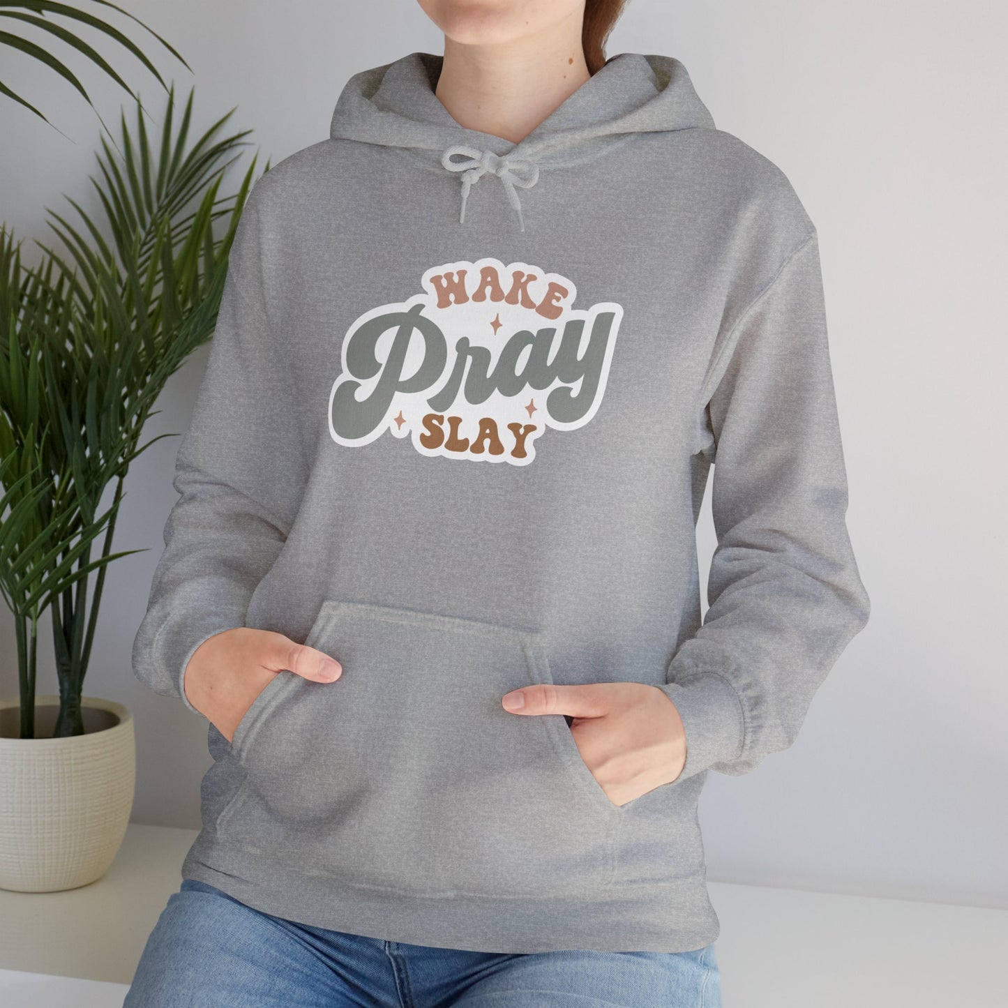 "Wake, Pray, Slay" - Christian Quote - Hoodie